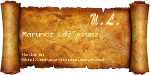 Maruncz Líviusz névjegykártya